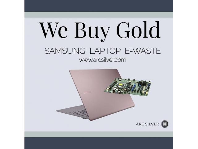 WE BUY GOLD FROM SAMSUNG LAPTOPS